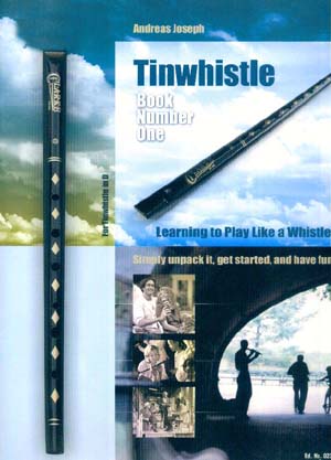 Tin Whistle - Learning to Play like a Whistler - Book 1